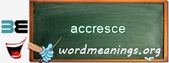 WordMeaning blackboard for accresce